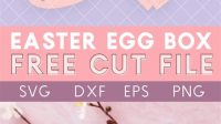 Free Easter Box SVG - 50+  Best Easter SVG Crafters Image