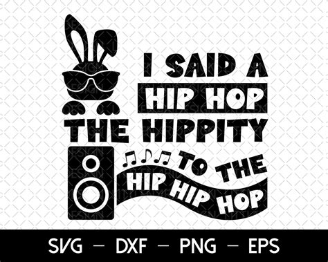 I Said A Hip Hop SVG - 75+  Instant Download Easter SVG