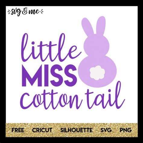 Little Miss Cotton Tail SVG - 75+  Popular Easter SVG Crafters File