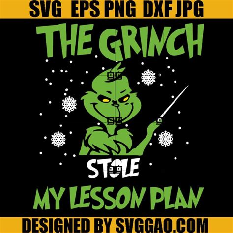 The Grinch Stole My Lesson Plan SVG - 51+  Popular Grinch SVG Cut