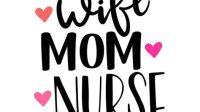 Wife Mom Nurse SVG - 79+  Popular Mom SVG Crafters File