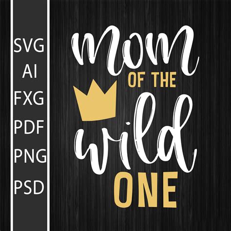 Mom Of Wild One SVG - 53+  Premium Free Mom SVG