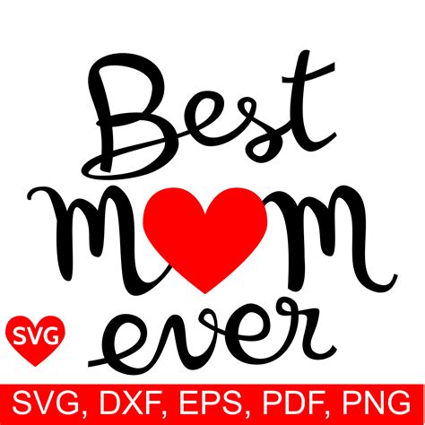 Best Mom Ever SVG Free - 40+  Premium Free Mom SVG