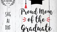Mom Of The Graduate SVG Free - 90+  Instant Download Mom SVG