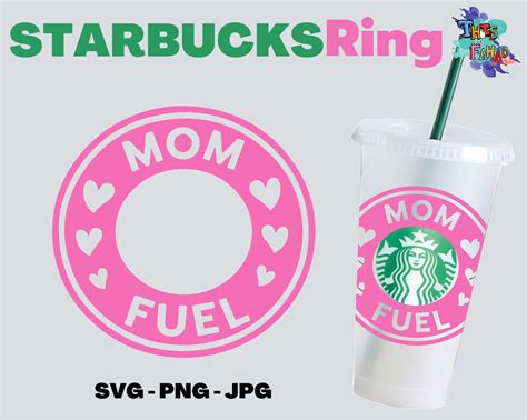 Mom Fuel Starbucks Cup SVG - 46+  Editable Mom SVG Files