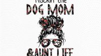 Rockin The Dog Mom Life SVG - 95+  Premium Free Mom SVG