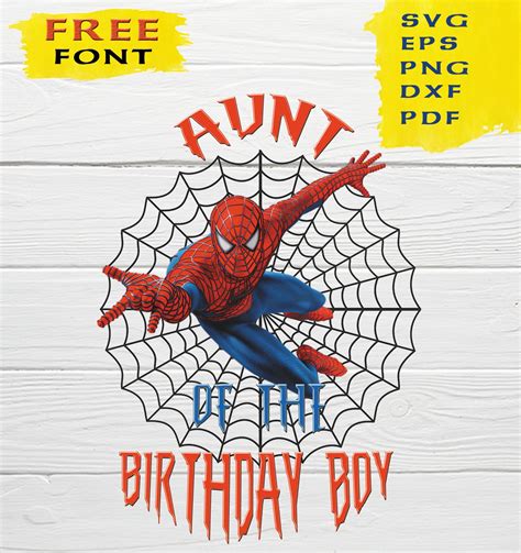 Spiderman Birthday Shirt SVG - 50+  Best Spiderman SVG Crafters Image
