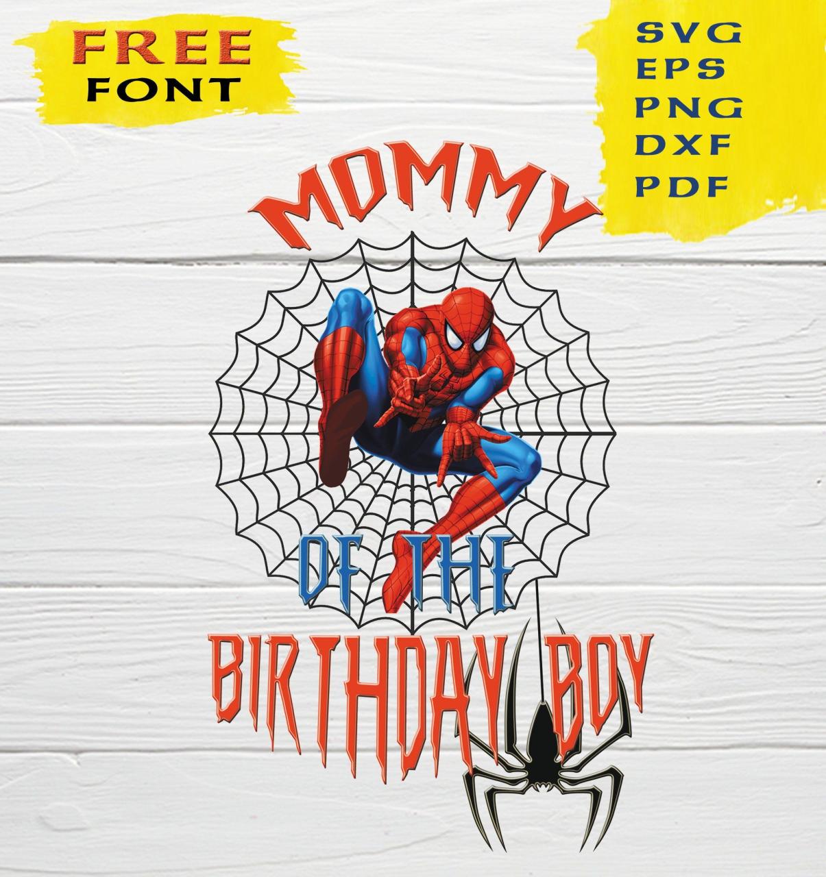 Mom of birthday boy - Spiderman Version, spiderman birthday, spiderman
